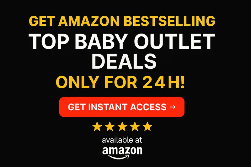 Discover Amazon's Top Baby Outlet Deals Today! - Top rated Other products